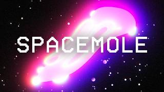 SPACEMOLE (Continue Don’t Save - All This Time)