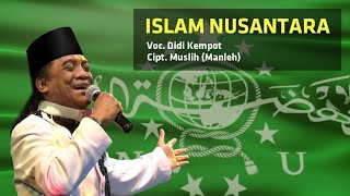 Didi Kempot - Islam Nusantara || Lagunya NU