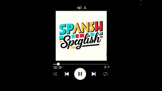 El 1|Cos’è lo Spanglish?