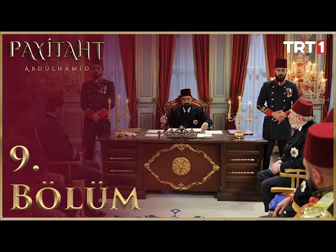 Payitaht Abdülhamid 9. Bölüm HD