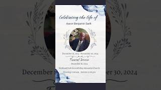 Aaron Benjamin Swift | Funeral Announcement #ObituariesSVG