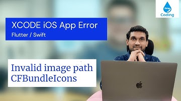 Invalid Image path CFBundleIcons error on XCODE - iOS flutter App or Swift App