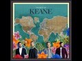 Keane - Maybe I Can Change