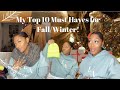 VLOGMAS  My Top 10 Must Haves for Fall/Winter!