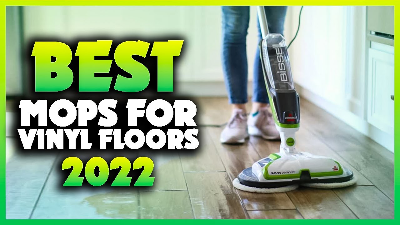 11 Best Mops For Vinyl Plank Floors, As Per Cleaning Experts-2023