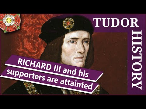 November 7 - Richard III and supporters are attainted
