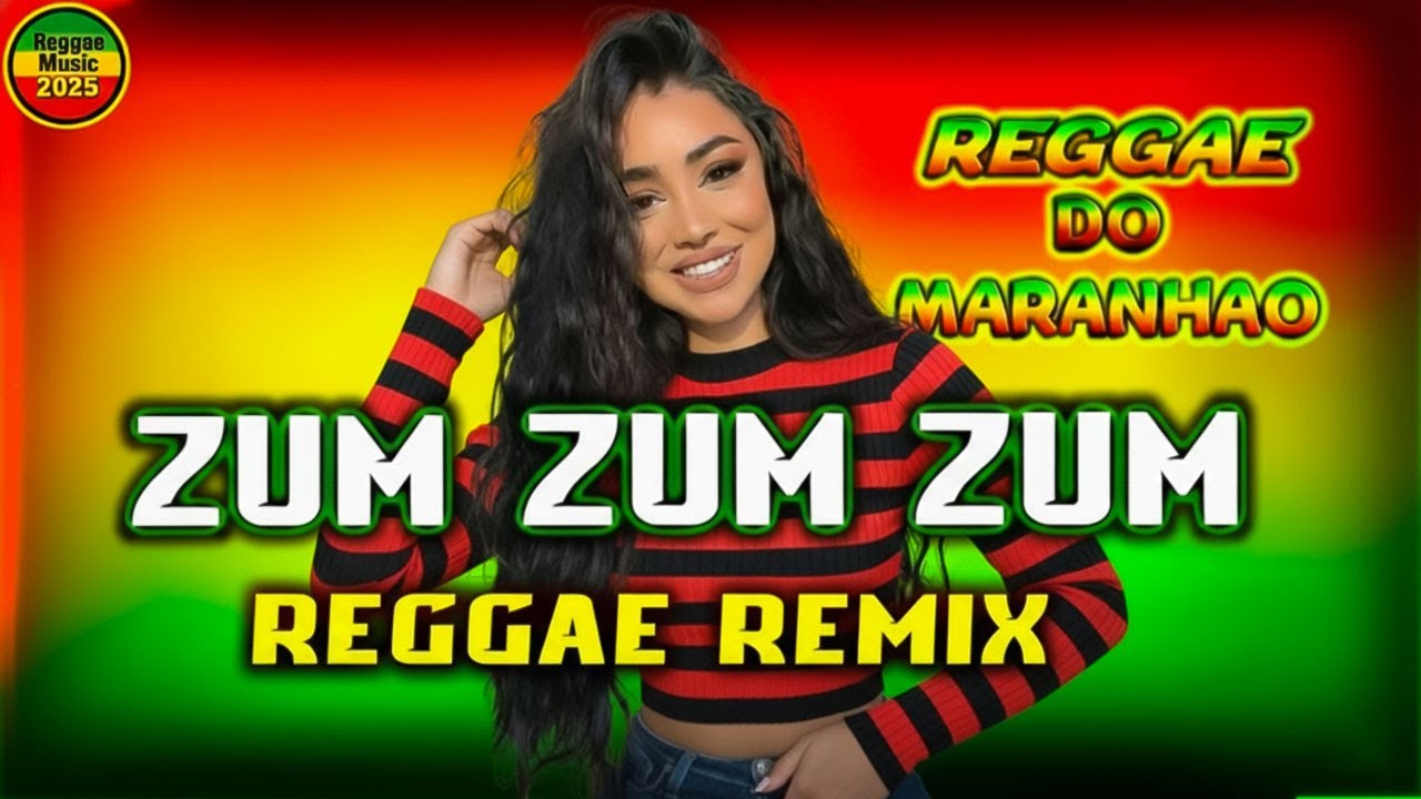 ZUM ZUM ZUM VS REGGAE REMIX - Melzinho - Talita Mel part. Xand Avião ❤️- Reggae Do Maranhão.
