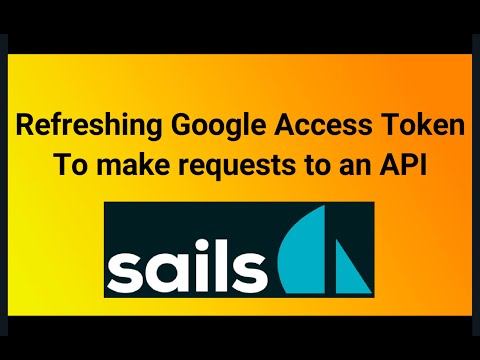 How to refresh a Google Access Token using passport-oauth2-refresh and Sails.js - 1st Part
