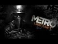 Metro Last Light official main menu theme song [15 MIN EXTENDED VERSION HD]