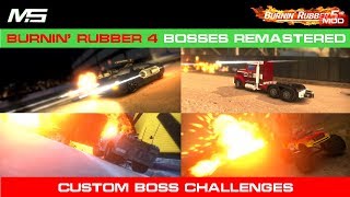 Burnin' Rubber 5 HD MOD - BR4 ticket bosses remastered (custom boss challenges)