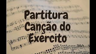 Canção do Exército, Partitura