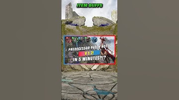 ⬆️ Predecessor V1.7 Patch Notes 📝(Item Buffs) ✅ #predecessor #moba #predecessorgame