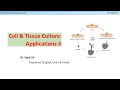 Applications of Tisssue Culture-II | Haploid production | IBGE-313 | Courses | Cell & Tissue Culture