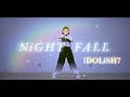 【アイナナ】NiGHT FALL/IDOLiSH7 踊ってみた