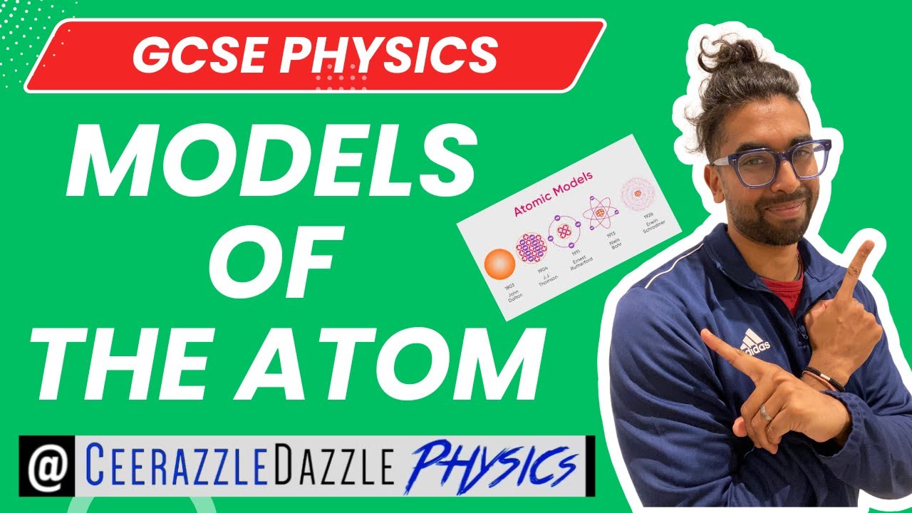 GCSE Physics 9-1: Models of the Atom - YouTube