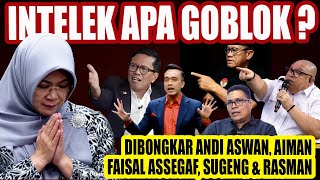dr TIFA Intelek Apa Goblok? Dibongkar Andi Aswan, Aiman, Faisal Assegaf, Sugeng IPW \u0026 Razman‼️