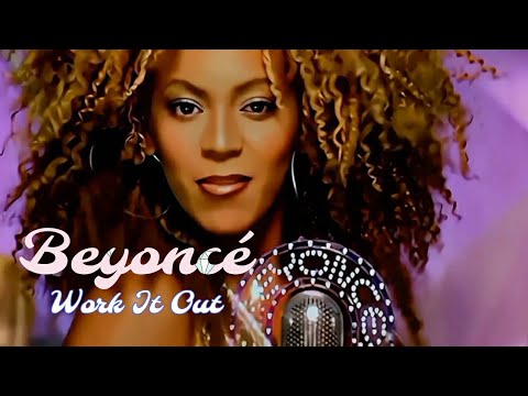 4K] Beyoncé - Work It Out {From