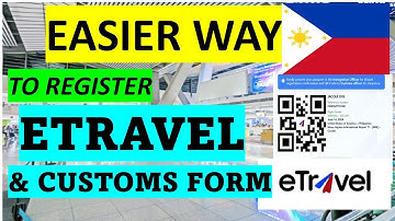 EASIER WAY TO REGISTER FOR ETRAVEL AND ONLINE CUSTOMS FORM WHEN GOING TO THE PHILIPPINES!!!