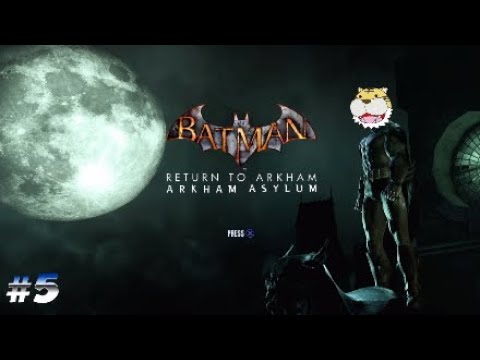 Batman RTA Arkham Asylum Gameplay(Stoping Scarecrow pt.2,Crok's lair ...