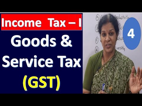 4 Goods  Service Tax  GST from Income Tax Subject