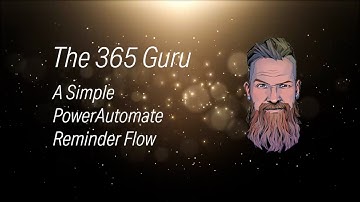 A Simple PowerAutomate Reminder Flow