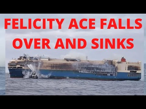 FELICITY ACE FALLS OVER AND SINKS TUES 9AM