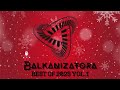 Balkanizatora  best of 2023 vol 1
