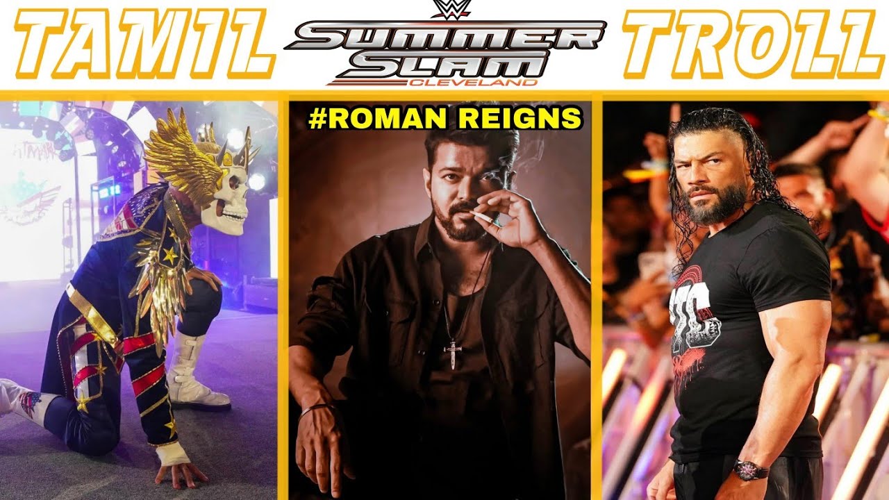 WWE SUMMER SLAM 2024 TAMIL TROLL