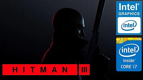 Đánh giá hiệu suất: Hitman 3 trên Intel UHD 620