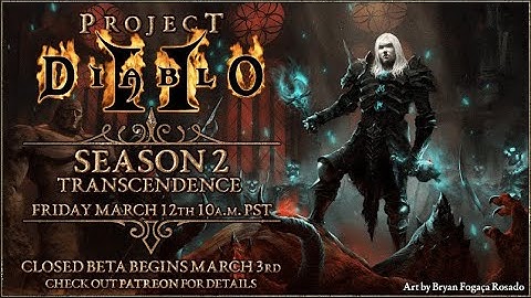 Project Diablo 2 Season 2 Transcendence Trailer