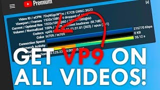 Unlock the Best Video Quality on YouTube: How to get VP9 in 2020