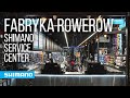 Witamy w shimano service center fabryka rowerw