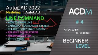 AutoCAD 2022 Tutorial I How to Draw Line I Polar I Free Hand System I Class 4 I Urdu / Hindi