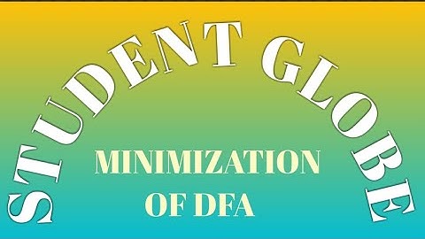 Lec-13: Minimization of Deterministic Finite Automata| DFA Minimization Problem| Easy Steps