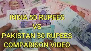 India Rs 50 and Pakistan Rs 50 Comparison Video