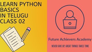 Python Basics Class 02 - in Telugu | Keywords - variables - Operators in Python