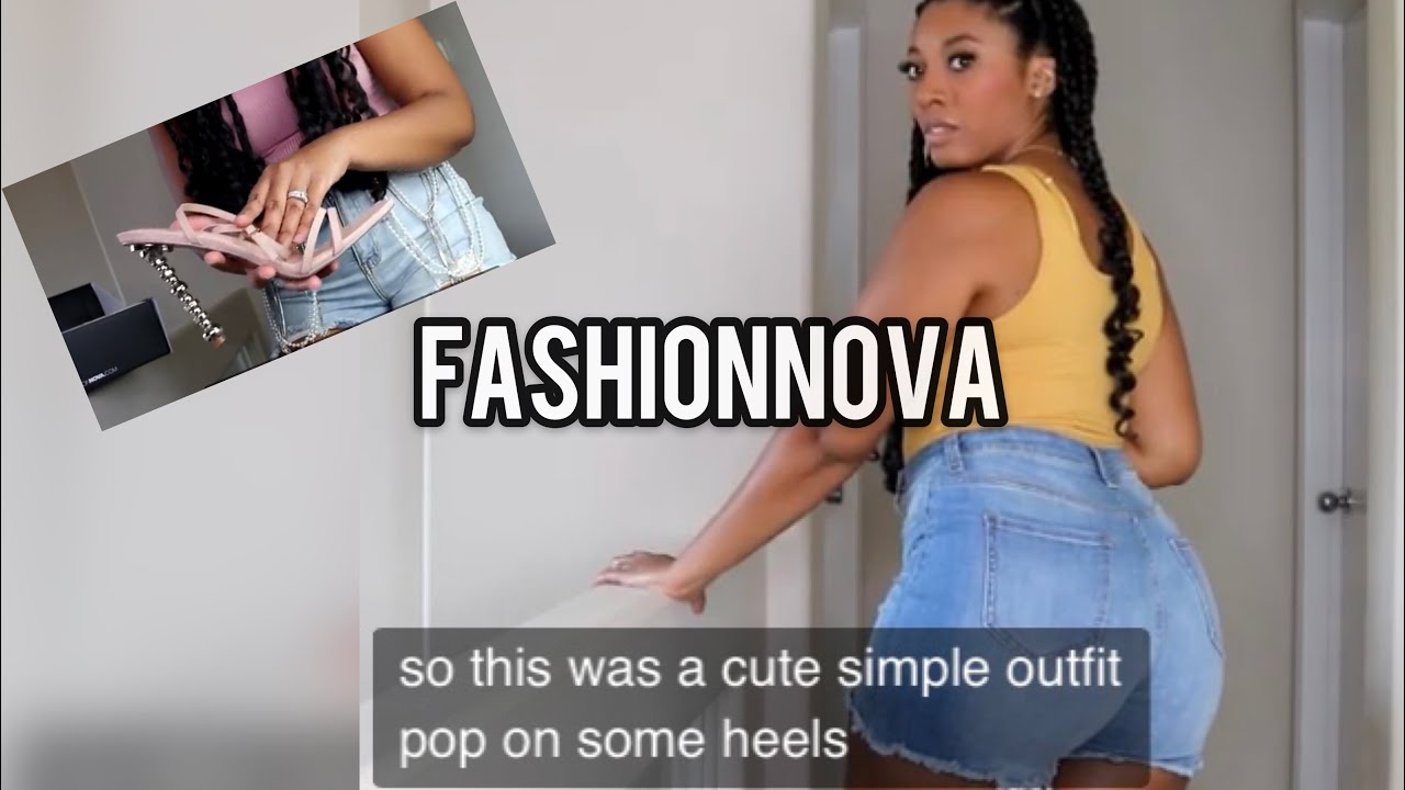 FashionNova Shorts & Heels Haul