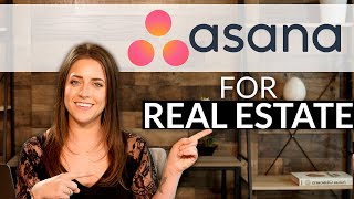 How I Use Asana for My Real Estate Business
