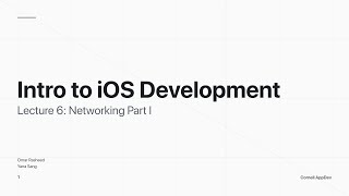 Intro to iOS Development: Lecture 6 - Networking Part I