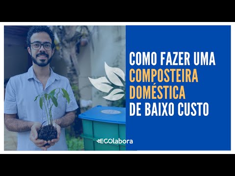 Como fazer uma composteira doméstica de baixo custo | ECOlabora