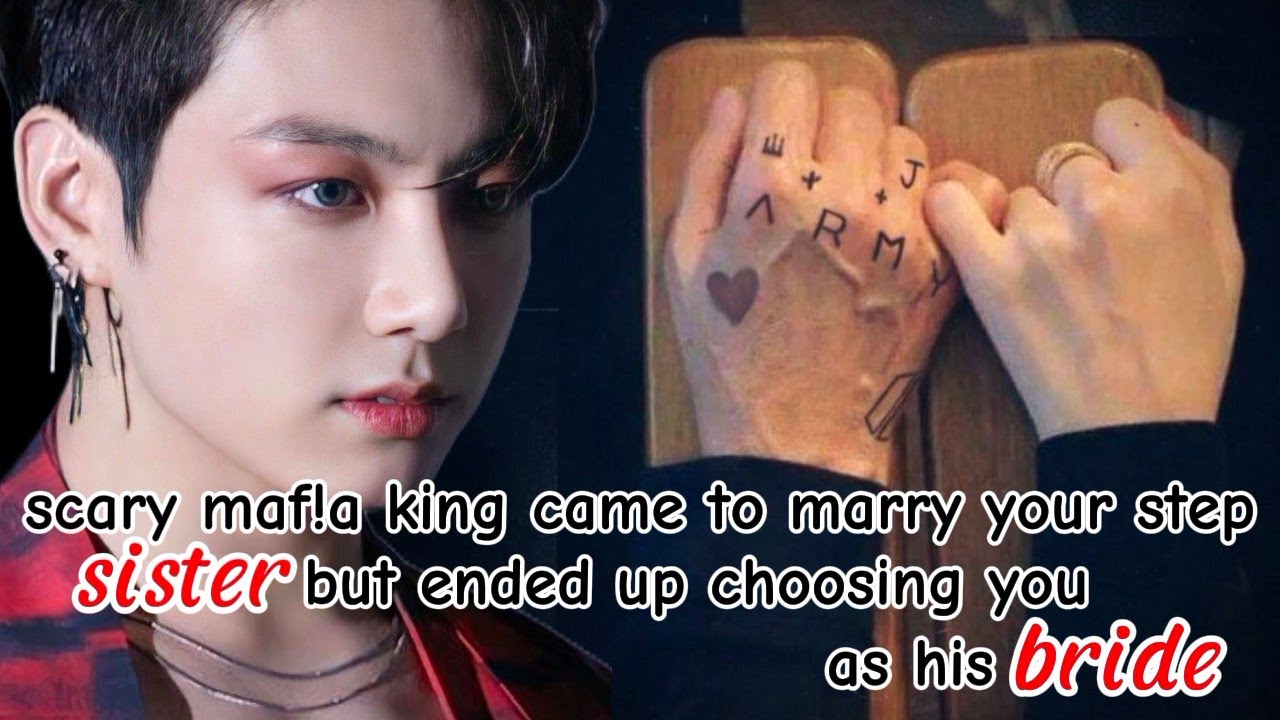 Scary maf!a king came to marry your step sister but ended up choosing you #berrykook 