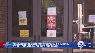 Mask requirement in Onondaga, Cortland county office buildings