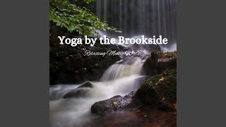 Lullaby of Brookside Asanas