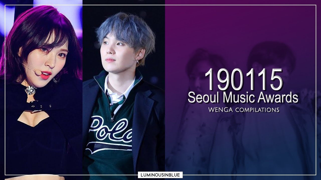 WenGa ● Seoul Music Awards 「190115」