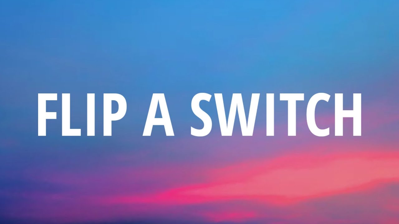 RAYE Flip A Switch (Lyrics) YouTube