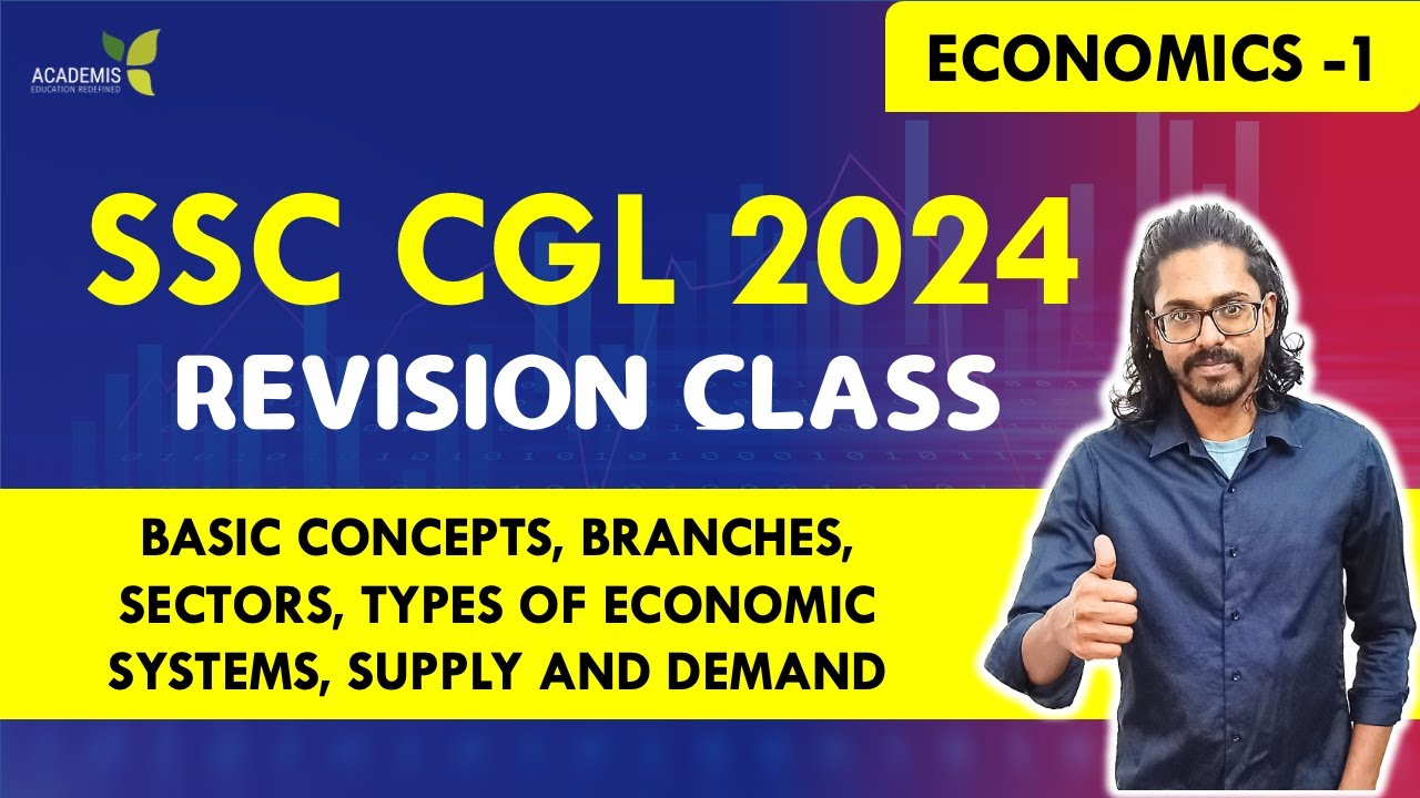 SSC CGL 2024 - STUDY PLAN - Revision Class - ECONOMICS - 1 - YouTube