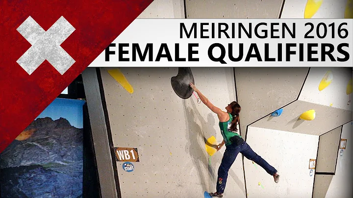 Meiringen Bouldering World Cup 2016 | Female Qualifiers