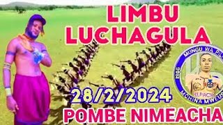 LIMBU LUCHAGULA POMBE NIMEACHA 28/2/2024