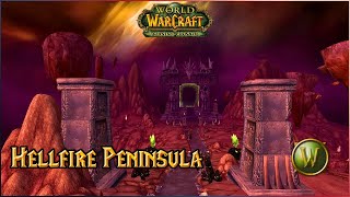 Hellfire Peninsula | Music & Ambiance | World of Warcraft