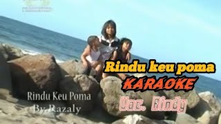 Rindu keu poma karaoke versi rindy